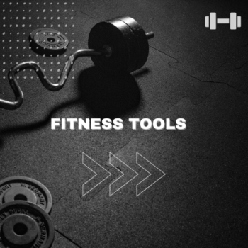 Fitness Tools